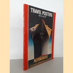 Travel Posters door Bevis Hillier