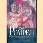 Pompeji: geschiedenis, dagelijks leven en kunst van de bedolven stad door Marisa Ranieri Panetta e.a.