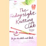 The Friday Night Knitting Club door Kate Jacobs