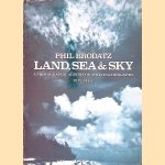 Land, Sea, and Sky: A Photographic Album for Artists and Designers
Phil Brodatz
€ 10,00 Land, Sea, and Sky: A Photographic Album for Artists and Designers
Phil Brodatz
€ 10,00