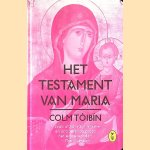 Het testament van Maria door Colm Toibin