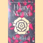 Wolf Hall door Hilary Mantel