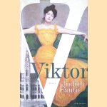 Viktor: roman door Judith Fanto