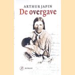 De overgave door Arthur Japin