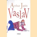 Vaslav door Arthur Japin