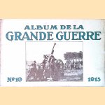 Album de la Grande Guerre No 10, 1915 door Jos Schumacher