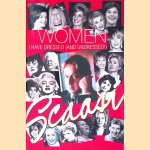 Women I Have Dressed (and Undressed!) door Arnold Scaasi