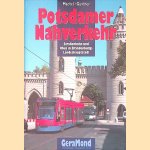 Potsdamer Nahverkehr: Straßenbahn und Obus in Brandenburgs Landeshauptstadt door Wolf-Dietger Machel e.a.