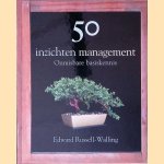 50 inzichten management door Edward Russell-Walling