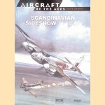 Scandinavian Sideshow 1940-45 door Tony Holmes