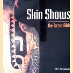 Skin Shows: The Tattoo Bible
Chris Wroblewski
€ 10,00 Skin Shows: The Tattoo Bible
Chris Wroblewski
€ 10,00