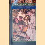 De Grote Oorlog: Kroniek 1914-1918: Essays over de Eerste Wereldoorlog. Deel 31: Eerste Wereldoorlog in foto's, teksten en documenten
Henk van der Linden e.a.
€ 15,00 De Grote Oorlog: Kroniek 1914-1918: Essays over de Eerste Wereldoorlog. Deel 31: Eerste Wereldoorlog in foto's, teksten en documenten
Henk van der Linden e.a.
€ 15,00