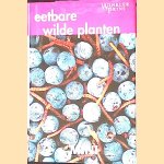 Eetbare wilde planten door Richard Mabey