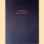 De bodem van Utrecht : Toelichting bij blad 6 van de bodemkaart van Nederland schaal 1:200.000
J.N.B. Poelman
€ 15,00 De bodem van Utrecht : Toelichting bij blad 6 van de bodemkaart van Nederland schaal 1:200.000
J.N.B. Poelman
€ 15,00