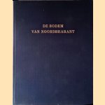 De bodem van Noordbrabant : Toelichting bij blad 8 van de bodemkaart van Nederland schaal 1:200.000
D. van Diepen
€ 15,00 De bodem van Noordbrabant : Toelichting bij blad 8 van de bodemkaart van Nederland schaal 1:200.000
D. van Diepen
€ 15,00