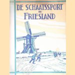 De Schaatssport in Friesland: Zestig jaren Friese Ijsbond: Geschiedenis van de Elfstedentocht: Groei der Friese Schaatsindustrie
J. P. Wiersma
€ 20,00 De Schaatssport in Friesland: Zestig jaren Friese Ijsbond: Geschiedenis van de Elfstedentocht: Groei der Friese Schaatsindustrie
J. P. Wiersma
€ 20,00