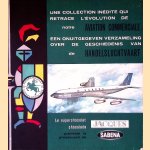 Une collection inédite qui retrace l'évolution de notre aviation commerciale = Een onuitgegeven verzameling over de geschiedenis van de Handelsluchtvaart
Gilbert Périer e.a.
€ 10,00 Une collection inédite qui retrace l'évolution de notre aviation commerciale = Een onuitgegeven verzameling over de geschiedenis van de Handelsluchtvaart
Gilbert Périer e.a.
€ 10,00