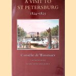 A Visit to St. Petersburg, 1824-1825
Cornélie de Wassenaer
€ 8,00 A Visit to St. Petersburg, 1824-1825
Cornélie de Wassenaer
€ 8,00