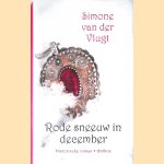 Rode sneeuw in december
Simone van der Vlugt
€ 8,00 Rode sneeuw in december
Simone van der Vlugt
€ 8,00