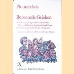 Beroemde Grieken: de levens van Lykourgos, Solon, Themistokles, Perikles, Alkibiades, Agesilaos, Dion, Fokion, Demosthenes, Alexander, Pyrrhos en Filopoimen
Ploutarchos
€ 80,00 Beroemde Grieken: de levens van Lykourgos, Solon, Themistokles, Perikles, Alkibiades, Agesilaos, Dion, Fokion, Demosthenes, Alexander, Pyrrhos en Filopoimen
Ploutarchos
€ 80,00
