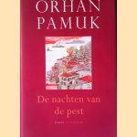De nachten van de pest door Orhan Pamuk