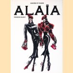 Alaïa: Universe of Fashion door François Baudot