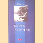Mirza
Kader Abdolah
€ 6,00 Mirza
Kader Abdolah
€ 6,00