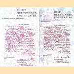 Bijeen het vroeger en het later, de dichter Leopold en zijn bronnen: Een onderzoek naar de verwerking van de bronnen in een groep onvoltooide gedichten uit de nalatenschap van J.H.Leopold (2 delen)
J.D.F. van Halsema
€ 9,00 Bijeen het vroeger en het later, de dichter Leopold en zijn bronnen: Een onderzoek naar de verwerking van de bronnen in een groep onvoltooide gedichten uit de nalatenschap van J.H.Leopold (2 delen)
J.D.F. van Halsema
€ 9,00