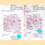 Bijeen het vroeger en het later, de dichter Leopold en zijn bronnen: Een onderzoek naar de verwerking van de bronnen in een groep onvoltooide gedichten uit de nalatenschap van J.H.Leopold (2 delen)
J.D.F. van Halsema
€ 9,00 Bijeen het vroeger en het later, de dichter Leopold en zijn bronnen: Een onderzoek naar de verwerking van de bronnen in een groep onvoltooide gedichten uit de nalatenschap van J.H.Leopold (2 delen)
J.D.F. van Halsema
€ 9,00