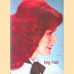 Big Hair door James Innes-Smith