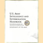 U.S. Army Intelligence and Interrogation Handbook
Lyons Press
€ 15,00
