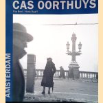Cas Oorthuys: Amsterdam
Flip Bool e.a.
€ 10,00 Cas Oorthuys: Amsterdam
Flip Bool e.a.
€ 10,00