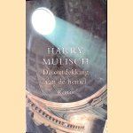 De ontdekking van de hemel
Harry Mulisch
€ 9,00 De ontdekking van de hemel
Harry Mulisch
€ 9,00