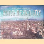 Above Mexico City
Robert Cameron e.a.
€ 17,50 Above Mexico City
Robert Cameron e.a.
€ 17,50