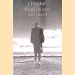 Requiem voor een vriend
J.J. Voskuil
€ 8,00 Requiem voor een vriend
J.J. Voskuil
€ 8,00