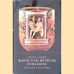 Waffe und Rüstung Eurasiens: Frühzeit und Antike
Ortwin Gamber
€ 9,00 Waffe und Rüstung Eurasiens: Frühzeit und Antike
Ortwin Gamber
€ 9,00