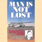 Man is Not Lost: The Log of a Pioneer RAF Pilot/navigator, 1933-1946
F. C. Richardson e.a.
€ 9,00 Man is Not Lost: The Log of a Pioneer RAF Pilot/navigator, 1933-1946
F. C. Richardson e.a.
€ 9,00