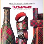 Tartanware: Souvenirs from Scotland door Ira von Furstenberg e.a.