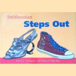 Smithsonian Steps Out: America's Treasures from Heels to High Tops door Amy Pastan e.a.