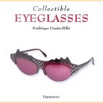 Collectible Eyeglasses door Frédérique Crestin-Billet