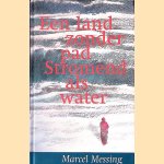 Een land zonder pad: stromend als water
Marcel Messing
€ 8,00 Een land zonder pad: stromend als water
Marcel Messing
€ 8,00