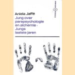 Jung over parapsychologie en alchemie - Jungs laatste jaren
Aniela Jaffé
€ 8,00 Jung over parapsychologie en alchemie - Jungs laatste jaren
Aniela Jaffé
€ 8,00