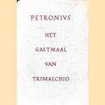 Het gastmaal van Trimalchio door Petronius