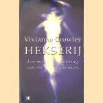 Hekserij: een moderne benadering van een oeroud fenomeen
Vivianne Crowley
€ 15,00 Hekserij: een moderne benadering van een oeroud fenomeen
Vivianne Crowley
€ 15,00