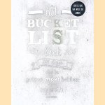 Het Bucketlist boek:  500 dingen die je gedaan moet hebben door Elise De Rijck