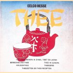 Thee: De oogleden van Bodhidharma: Het theedrinken in China, Tibet en Japan; Thee in Europa; Bereiding van thee; Kruidenthee; Theegerei
Eelco Hesse
€ 5,00 Thee: De oogleden van Bodhidharma: Het theedrinken in China, Tibet en Japan; Thee in Europa; Bereiding van thee; Kruidenthee; Theegerei
Eelco Hesse
€ 5,00
