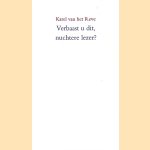 Verbaast u dit, nuchtere lezer? Zevenentwintig limericks en een ballade door Karel van het Reve