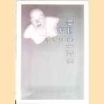 Love and Desire: Photoworks door William A. Ewing
