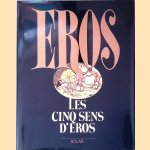 Les Cinq sens d'Eros door Carlo Ferrero
