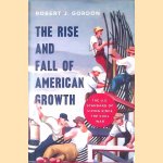 The Rise and Fall of American Growth: The U.S. Standard of Living since the Civil War
Robert J. Gordon
€ 15,00 The Rise and Fall of American Growth: The U.S. Standard of Living since the Civil War
Robert J. Gordon
€ 15,00